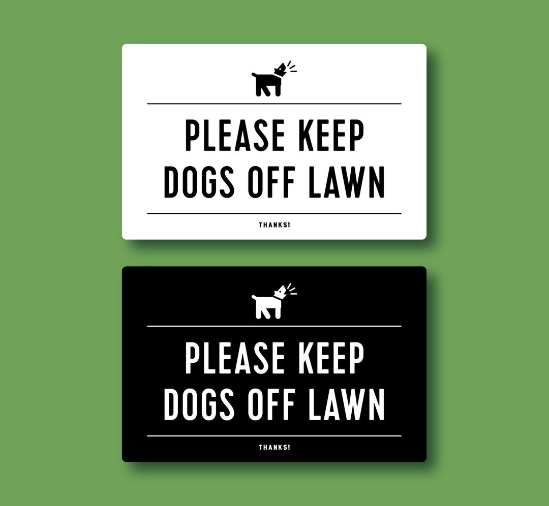 Please Keep Dogs off Lawn Sign - Etsy