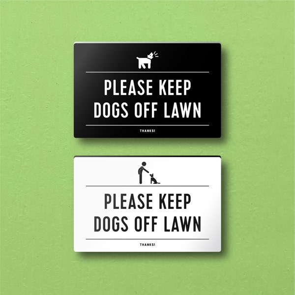 Please KEEP DOGS Off LAWN Sign. Lightweight and easy to install, modern designs, made to order.