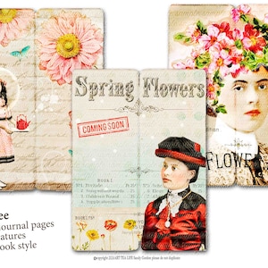 Puede incluir: Tres páginas de diario de estilo vintage con diseños florales, una niña sosteniendo una tetera y texto que dice "Spring Flowers Coming Soon" y "Flower Song".