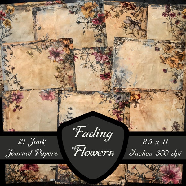 Fading Flowers Junk Journal Papers, Rustic Dying Floral Scrapbook Pages Distressed Rose Digital Download Shabby Chic Printable Wild Boho Old