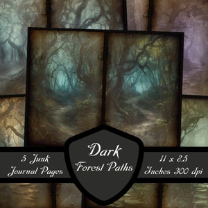 May include: Five digital journal pages featuring a dark forest path with misty trees. The pages are 11 x 8.5 inches and 300 dpi. The text "Dark Forest Paths" is on the image.