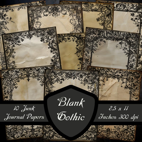 Blank Gothic Junk Journal Papers, Dark Vintage Border Digital Scrapbook Pages Victorian Collage Sheets Download Printable Burnt Medieval Old