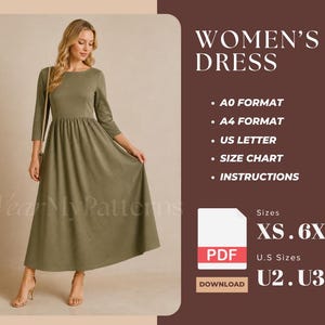 May include: A long-sleeved olive green dress with a fitted bodice and a gathered waistline. The image includes text: WOMEN'S DRESS, A0 FORMAT, A4 FORMAT, US LETTER, SIZE CHART, INSTRUCTIONS, PDF, DOWNLOAD, SIZES XS-6XL, and U.S SIZES U2-U32.