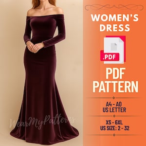 Puede incluir: Vestido burdeos con hombros descubiertos, mangas largas y corte de sirena. La imagen incluye el texto «WOMEN'S DRESS PDF PATTERN» e información de tallas. El vestido es de un material aterciopelado.