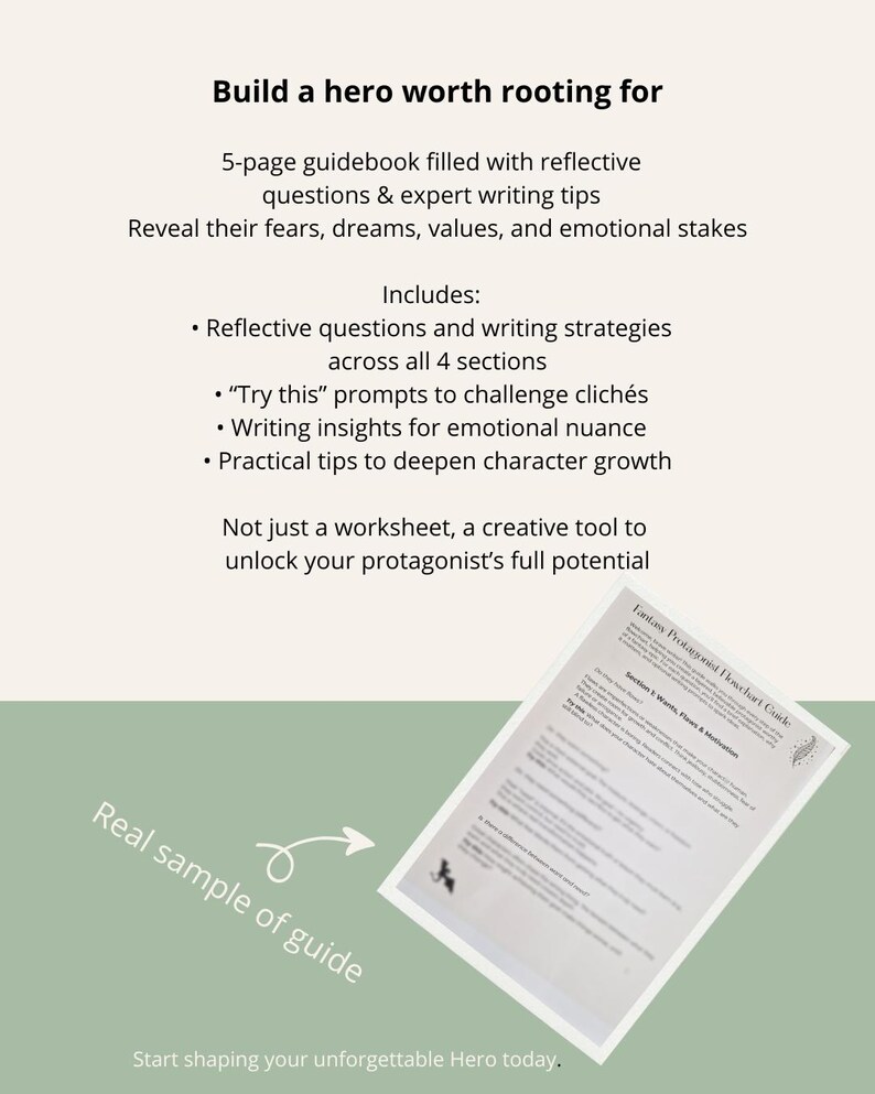 May include: A guide for building a hero, with text that reads "Build a hero worth rooting for." The guide includes reflective questions, writing strategies, and tips. A sample guide is shown with the text "Real sample of guide."