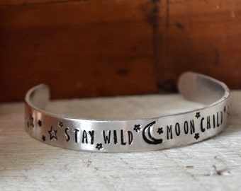 Stay WIld Moon Child Bracelet - Mantra Bracelet - Hand Stamped Bracelet - Stacking Bracelet - Inspirational Bracelet