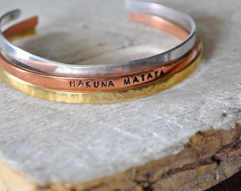 Hakuna Matata- Mantra Bracelet - Hand Stamped Bracelet - Stacking Bracelet - No Worries - Overcome Depression - Cuff Bracelet