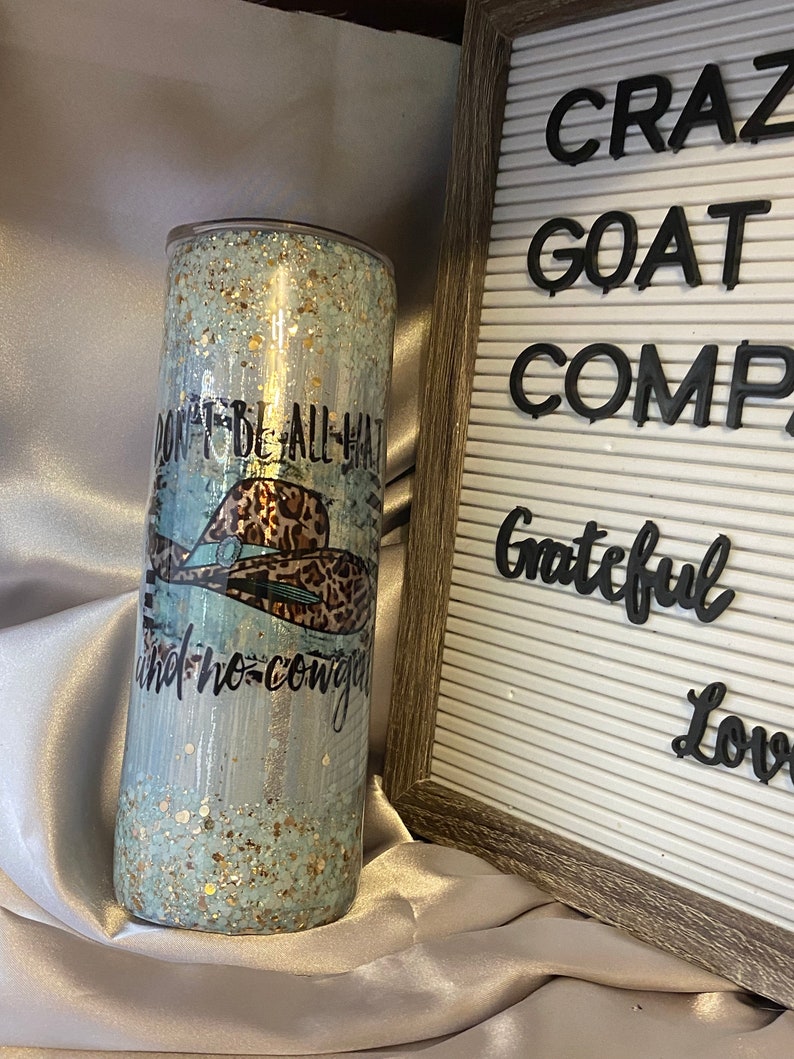 Don't Be All Hat & No Cowgirl Boss UP Babe Designer Tumbler by Teacher Mental Health Custom Travel Hot Drink Cold Gift zdjęcie 2