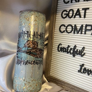 Don't Be All Hat & No Cowgirl Boss UP Babe Designer Tumbler by Teacher Mental Health Custom Travel Hot Drink Cold Gift zdjęcie 1