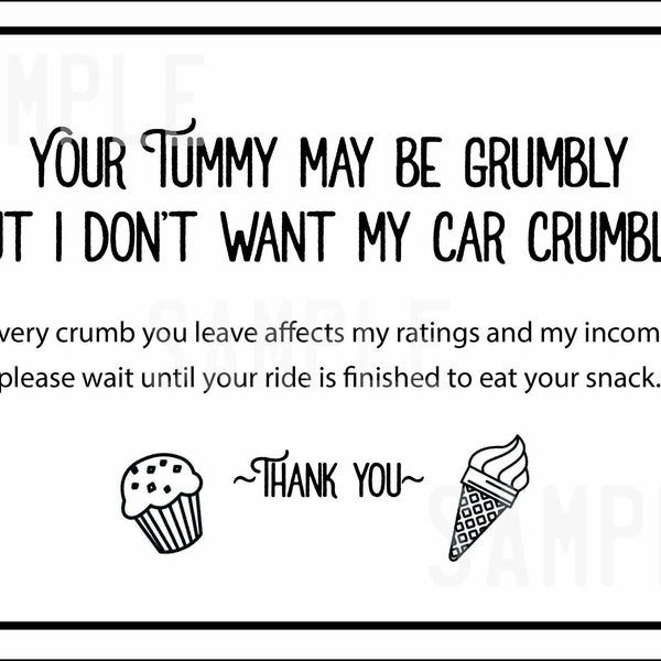 Humorous Please Don't Eat in my Car Sign for Lyft & Uber Drivers