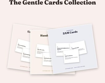 Op de afbeelding: De Gentle Cards Collection bevat drie vierkante kaartensets met titels zoals 2AM Cards, Hand en Un. Elke set bevat witte kaarten met zwarte tekst, met aanwijzingen zoals Sixty seconds first, Why this works en Name it and move.
