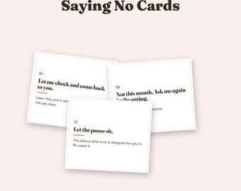 Op de afbeelding: Een set van 24 printbare kaarten getiteld The Good Practice Saying No Cards. De kaarten hebben een witte achtergrond met zwarte tekst, waaronder zinnen zoals Let me check and come back to you, Not this month. Ask me again in the spring, en Let the pause sit.