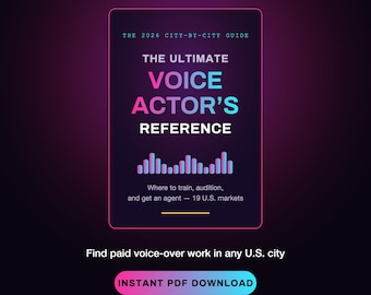 Op de afbeelding: Een digitale gids getiteld The Ultimate Voice Actor's Reference, The 2026 City-By-City Guide. Het bevat een roze en blauwe gradiënt geluidsgolfafbeelding, tekst over 19 markten, 147 bureaus, 700+ links en een Instant PDF Download knop.