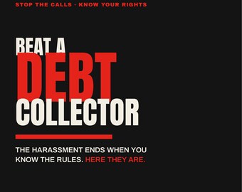 Puede incluir: Un gráfico informativo negro con texto en blanco y rojo que dice: THE GOOD PRACTICE, STOP THE CALLS, KNOW YOUR RIGHTS, BEAT A DEBT COLLECTOR, THE HARASSMENT ENDS WHEN YOU KNOW THE RULES. HERE THEY ARE, FDCPA, VALIDATION LETTERS, YOUR RIGHTS.