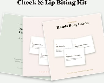 Op de afbeelding: De Cheek & Lip Biting Kit van The Good Practice bevat printbare kaarten genaamd Hands Busy Cards. De kaarten bevatten tekst zoals Sixty seconds first, Bored needs, Why this works, A seed pod or pine cone en Both hands on the wheel. De set bevat 24 printbare kaarten in kleur en zwart-wit.