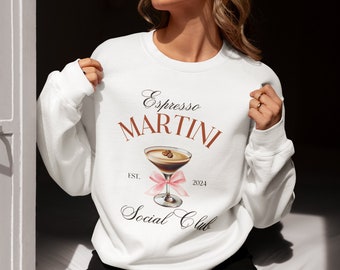 Espresso Martini Social Club Sweatshirt: Coffee Cocktail Lover Gift