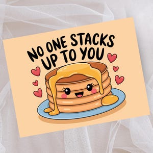 Ninguém se compara a você – Cartão de amor com panquecas para imprimir | Download digital romântico e divertido 5x7 | Cartão de Dia dos Namorados ou Aniversário com trocadilho com comida