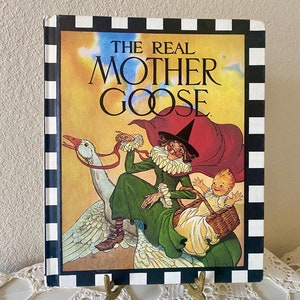Vintage “The Real Mother Goose” Children’s Book