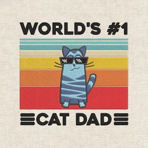 May include: Embroidered design featuring a blue cat wearing pixelated sunglasses, set against a striped background of teal, yellow, orange, and red. The text reads "WORLD'S #1 CAT DAD" in bold black letters.