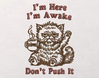 Grumpy Cat Coffee borduurontwerp, Snarky citaatsteekpatroon, overzicht katachtige kunst, instant download, voor machineborduurwerk