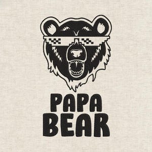 Papa Bear Embroidery Design, Sunglasses Bear Dad, Filled Stitch Monochrome, Patch For Hoodie Hat, Father's Day Machine Embroidery File
