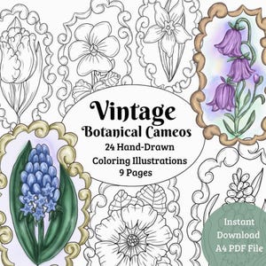 Può includere: Un download digitale di camei botanici vintage. L'immagine mostra 24 illustrazioni da colorare disegnate a mano di vari fiori, tra cui tulipani, viole e campanule. Il testo recita "Vintage Botanical Cameos" e "Instant Download A4 PDF File."