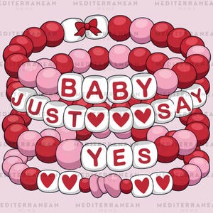 Baby Just Say Yes vänskapsarmband PNG, Swiftie Alla hjärtans dag-design, kärlekshistoria sublimering, Coquette rosa röd hjärtrosett flickaktigt clipart