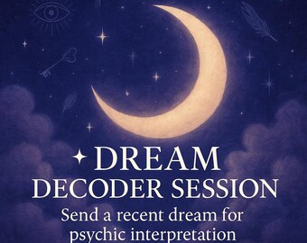 Dream Decoder Reading – What Is Your Dream Trying to Tell You?