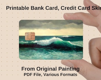 PRINTABLE Credit or Bank Card SKIN, Original Painting, OCEAN Wave, Commercial Use
