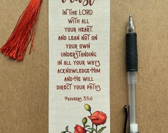PROVERBS 3:5 and 6, Large BOOKMARK, with Red Poppies Art, Trust in the LORD With All Your Heart, Bible Bookmark, With Red Tassel