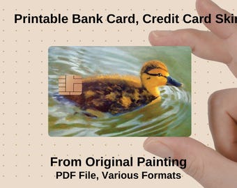 Printable Credit Card Skin, Young Duck Painting, (PDF File)