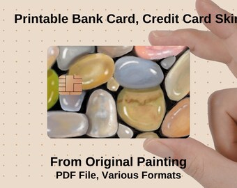 PRINTABLE Credit/Bank Card SKIN, From Original Painting, PEBBLES, Print and Cut, Commercial Use