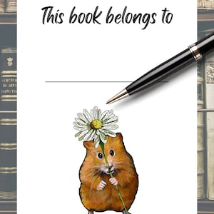 Printable BOOKPLATES for KIDS, Cute Hamster with Daisy 3.5&quot;x5&quot; From ORIGINAL Art Library Book Lover, Reading, Animal, Book Label, Literacy
