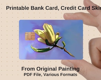 Printable Credit Card Skin, Original MAGNOLIA Blossom Painting, PDF File (Various Formats) Commercial Use