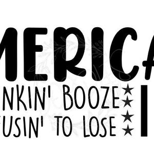 MERICA, Drinkin Booze refusant de perdre le svg numérique Télécharger svg png jpeg pays svg