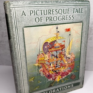 Vintage 1930s A Picturesque Tale of Progress: Explorations Vol 7 Olive Beaupré Miller Illustrated Vintage Children’s Book