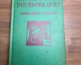 Vintage Book 1941 - The Clue in the Patchwork Quilt by Margaret Sutton - A Judy Bolton Mystery #14 - Grosset & Dunlap