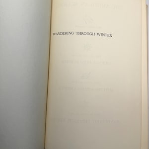 Wandering Through Winter by Edwin Way Teale 1965 First Edition Hardcover with Dust Jacket, Pulitzer Prize Winner, Vintage Nature Book image 7