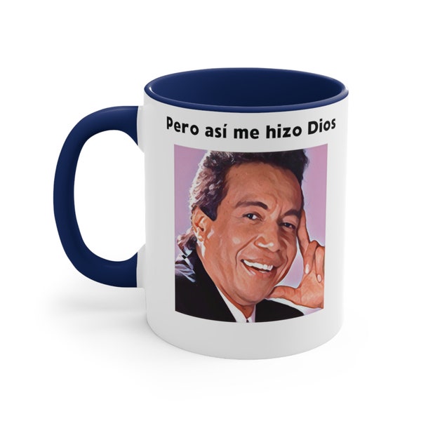 Diomedes Diaz cup Pero así me hizo Dios Contento y enamorado funny Colombian gift idea mug coffee