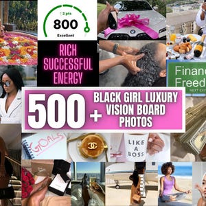 Black Girl Luxury Life 2025 Vision Board Printable Pics - Affirmations & Quotes for Black Woman, Manifest Wealth, Soft Life, Selfcare Photos