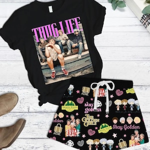Golden Girls Thug Life T-shirt And Shorts, The Golden Girls Fan Shirt, Golden Girls Lover Gift, 80s Tv Sitcom Tee,movie Shirt For Women