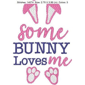 Some Bunny Loves Me Embroidery Design in 4 sizes - instant download