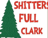 Shitters full Clark 4 x 2 Toilet paper embroidery design - digital download