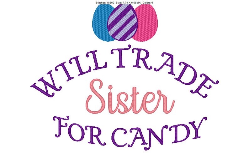 Easter candy tee shirt will trade brother will trade sister Easter cute design embroidery design instant digital downloadb
