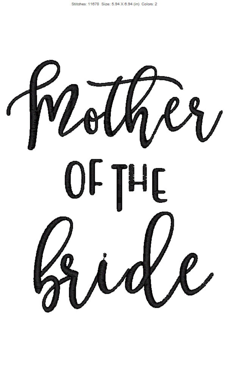 Mother of the Bride Embroidery Design in 3 Sizes Instant Etsy