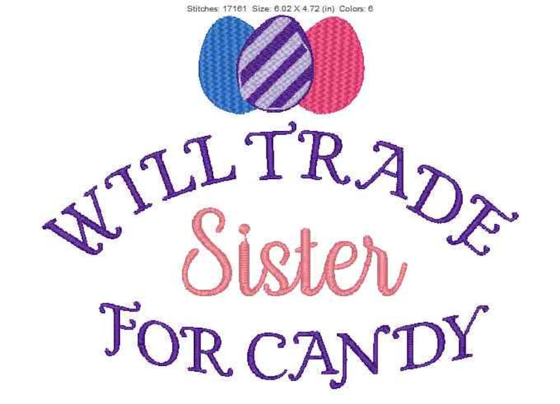 Easter candy tee shirt will trade brother will trade sister Easter cute design embroidery design instant digital downloadb