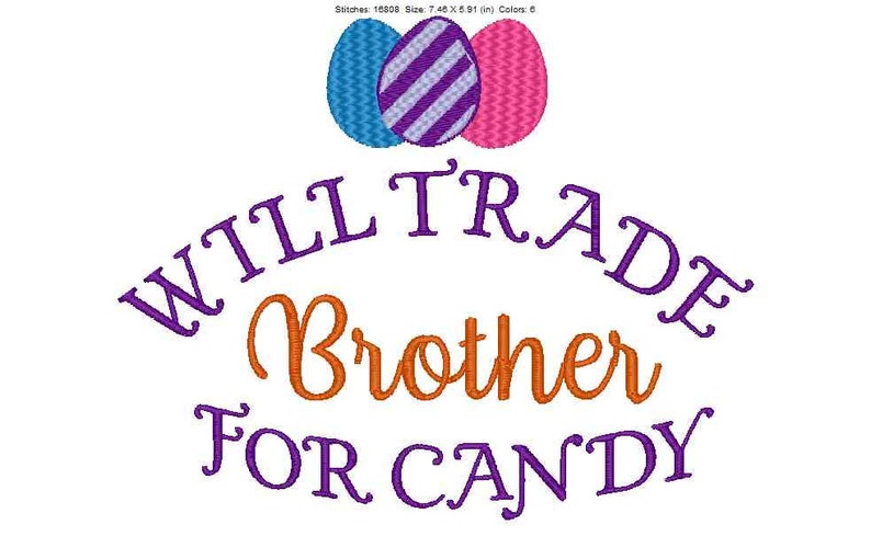 Easter candy tee shirt will trade brother will trade sister Easter cute design embroidery design instant digital downloadb