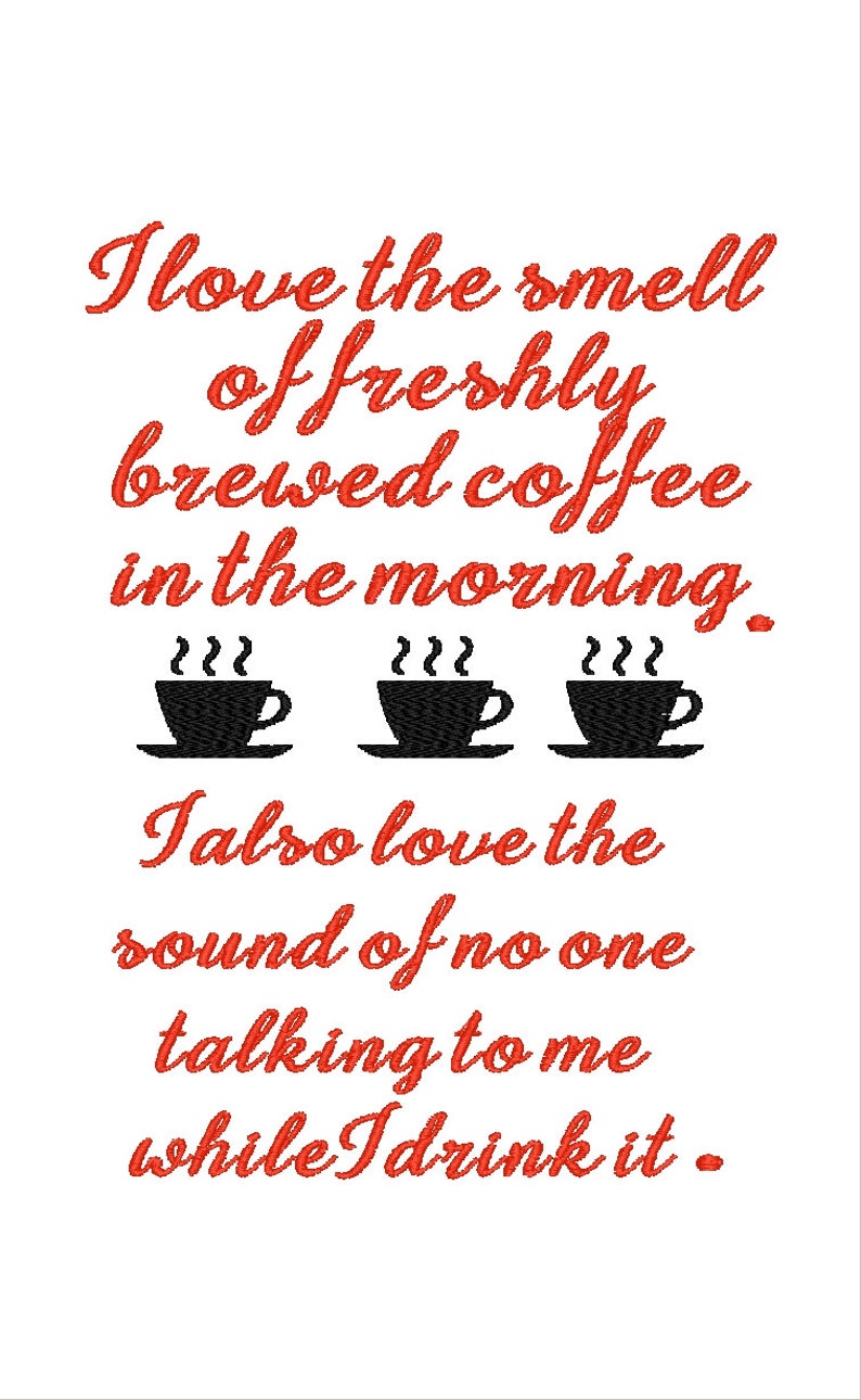 I love the smell of freshly brewed coffee embroidery design etsy I love the smell of freshly brewed coffee embroidery design etsy