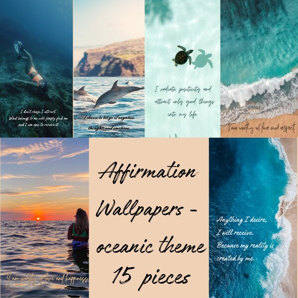 Affirmation Wallpapers with ocean theme - 15 pieces, Healing phone wallpapers, Vacation theme wallpapers, anti-stress phone wallpapers