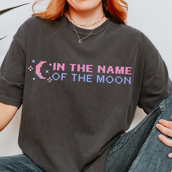 In the Name of the Moon Tshirt - Magical Girl Anime Manga T-shirt - Cute Unisex Graphic Tee - Sailor Guardian Cosplay Conventions
